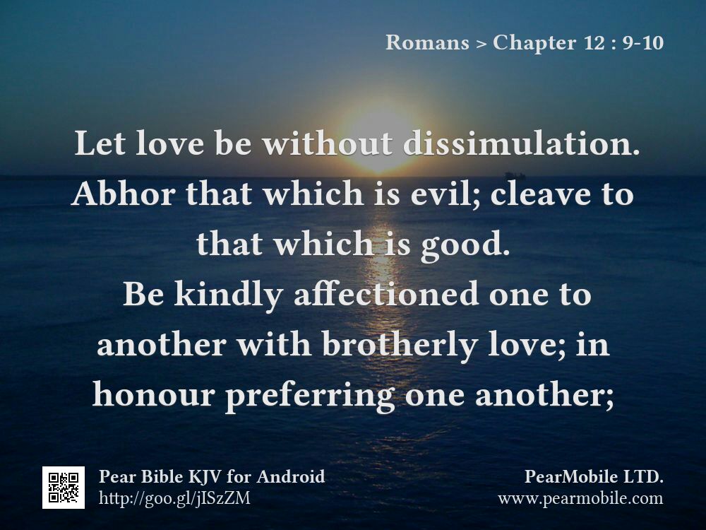 Romans, Chapter 12:9-10
